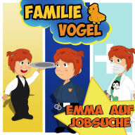 Emma auf Jobsuche