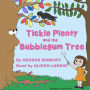 Tickle Plenty and the Bubble Gum Tree