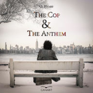 The Cop and the Anthem