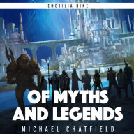 Of Myths and Legends