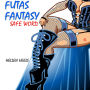 Futas Fantasy: Safe Word