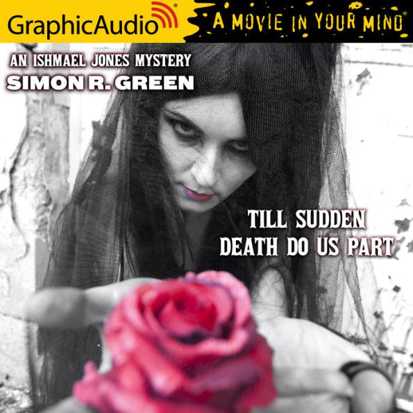 Till Sudden Death Do Us Part: Dramatized Adaptation