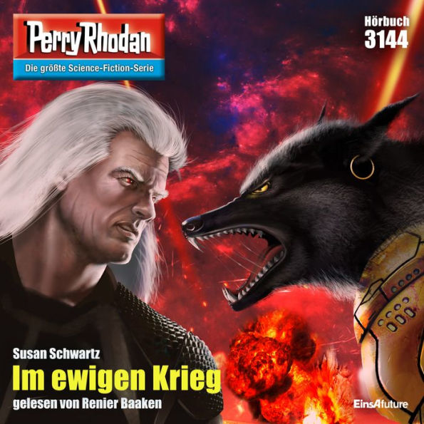 Perry Rhodan 3144: Im ewigen Krieg!: Perry Rhodan-Zyklus 