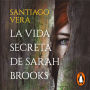 La vida secreta de Sarah Brooks