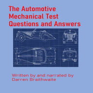 The Automotive Mechanical test Questions and Answers