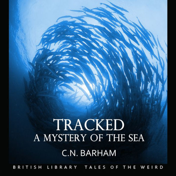 Tracked: A Mystery of the Sea