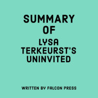 Summary of Lysa Terkeurst's Uninvited