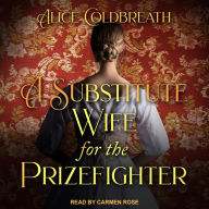 A Substitute Wife for the Prizefighter