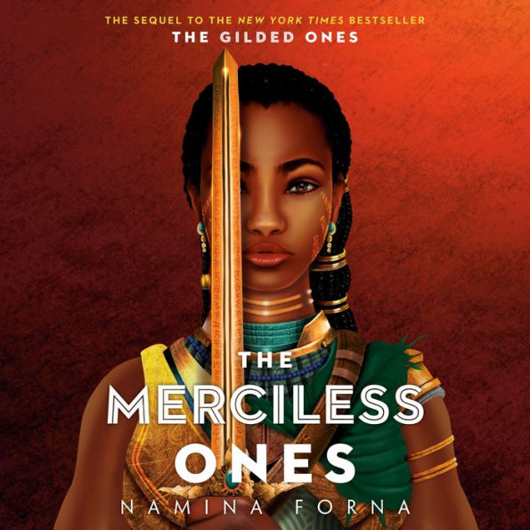 The Merciless Ones (The Gilded Ones #2)