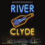 River Clyde (Chastity Riley Series #5)