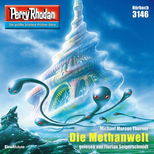 Perry Rhodan 3146: Die Methanwelt: Perry Rhodan-Zyklus 