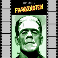 Mary Shelley's Frankenstein