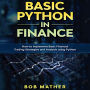 Basic Python in Finance: How to Implement Financial Trading Strategies and Analysis using Python