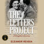 The Letters Project: A Daughter's Journey