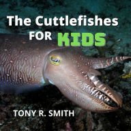 The Cuttlefishes for Kids