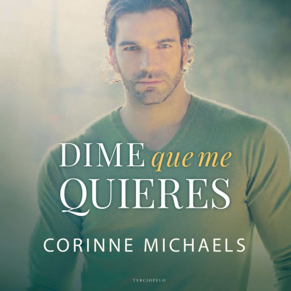 Dime que me quieres