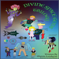 Divine Space Gods Trilogy (Abridged)