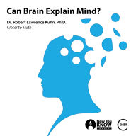 Can Brain Explain Mind?