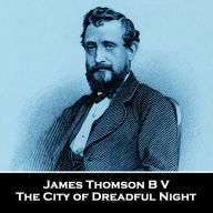 The City of Dreadful Night
