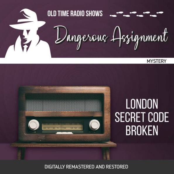 Dangerous Assignment: London Secret Code Broken