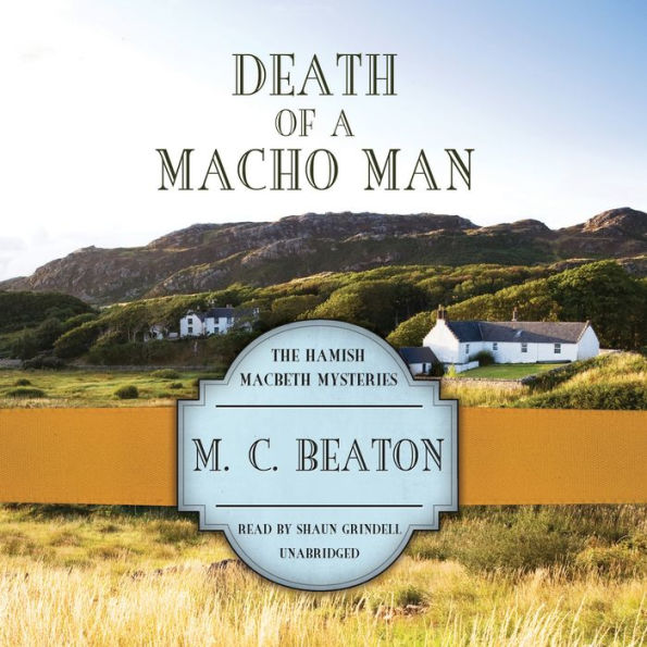 Death of a Macho Man (Hamish Macbeth Series #12)