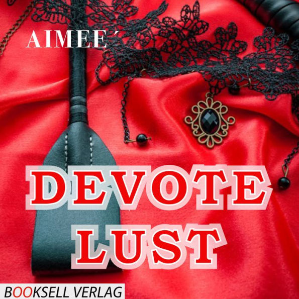 Devote Lust