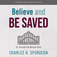 Believe and Be Saved