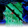 War of the Rose Covens