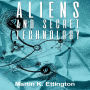 Aliens and Secret Technology-A Theory of the Hidden Truth