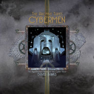 The ArcHive Tapes: Cybermen