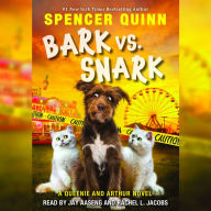 Bark vs. Snark: (A Queenie and Arthur Novel)