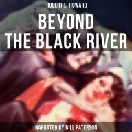 Beyond the Black River