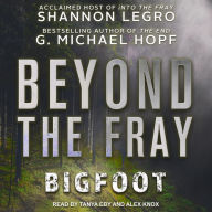 Beyond The Fray: Bigfoot