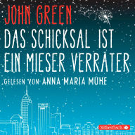 Das Schicksal ist ein mieser Verräter (The Fault in Our Stars)