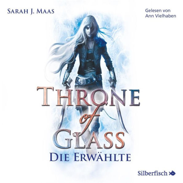 Die Erwählte: Throne of Glass 1