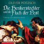 Die Henkerstochter und der Fluch der Pest (Die Henkerstochter-Saga 8) (Abridged)