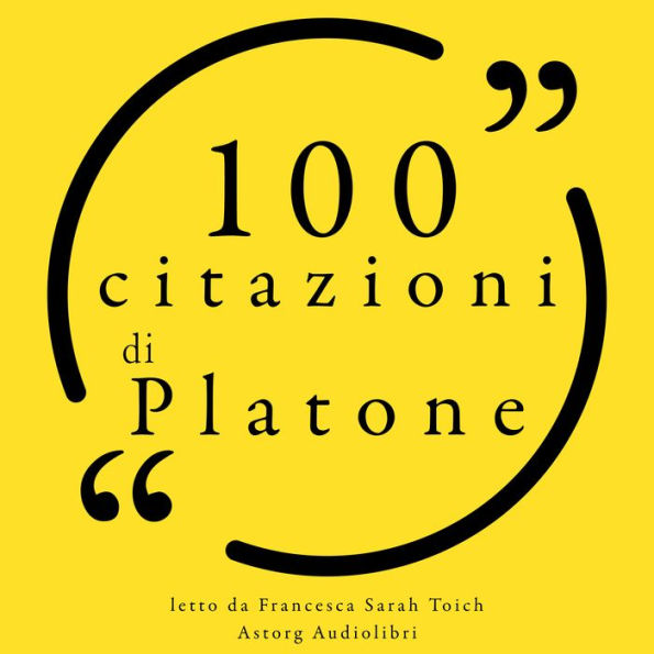 100 citazioni di Platone: Le 100 citazioni di...