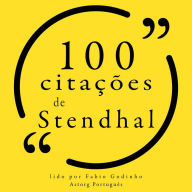 100 citações de Stendhal: Recolha as 100 citações de