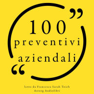 100 preventivi aziendali: Le 100 citazioni di...