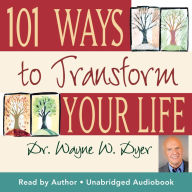 101 Ways To Transform Your Life