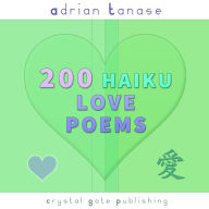 200 Haiku Love Poems