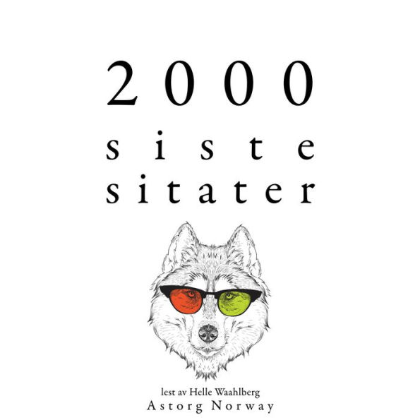 2000 siste sitater: Best Quotes samling