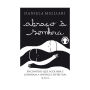 Abraço à sombra: Encontros que acolhem e iluminam a infância espiritual