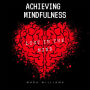 Achieving Mindfulness