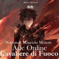 Ade Online: Cavaliere di Fuoco