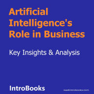 Artificial Intelligence's Role in Business