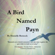 A Bird Named Payn