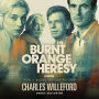The Burnt Orange Heresy