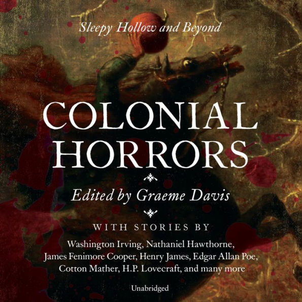 Colonial Horrors: Sleepy Hollow and Beyond