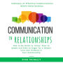 Communication in Relationships: How to Be Quick to Listen, Slow to Speak and Slow to Anger for a Deeper Love and Intimacy in Your Relationship